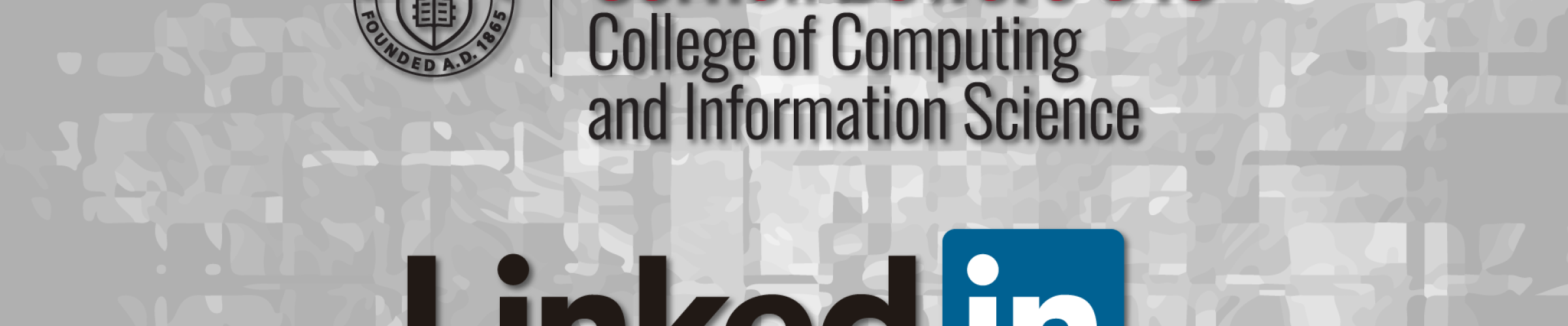 A color graphic with the Cornell Bowers CIS and LinkedIn logos