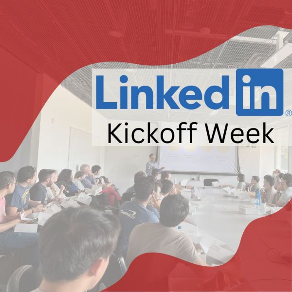 LinkedIn Kickoff week