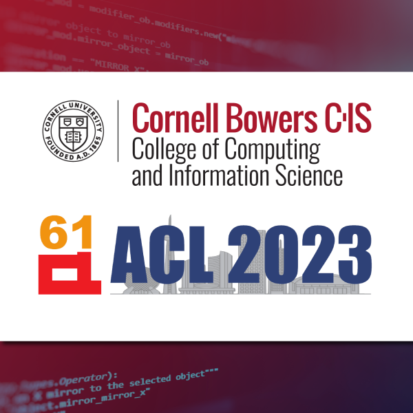 A red and blue background with a white box overlaying it that contains the Cornell Bowers CIS, and ACL 2023 logos